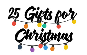 25 Gifts for Christmas with Colorful Lights hanging below